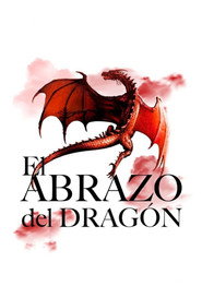 El abrazo del dragón постер