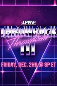 Poster IMPACT Wrestling: Throwback Throwdown III