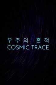 Cosmic Trace