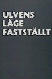 Ulvens läge fastställt (1988)