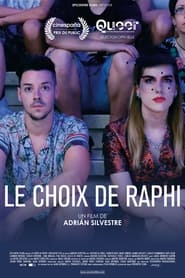 Le Choix de Raphi streaming