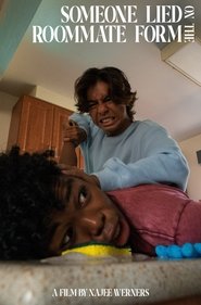 Someone Lied on the Roommate Form (2024)