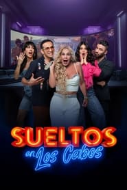 Sueltos en los Cabos