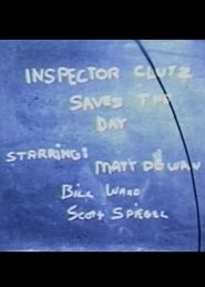 Inspector Clutz Saves the Day) Inspector Clutz Saves the Day (1969)