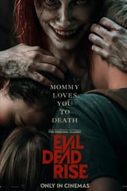 مشاهدة فيلم Evil Dead Rise 2023 مترجم