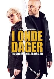 I onde dager (2021)