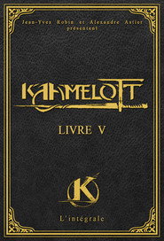 Kaamelott Livre V 6
