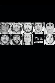 Poster Yes. It's a Movie 2011