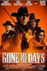 Gone Are the Days постер