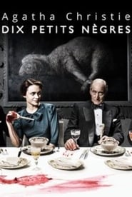 Agatha Christie : Dix Petits Nègres ( And Then There Were None)