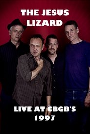 Poster The Jesus Lizard Live at CBGB's 1997