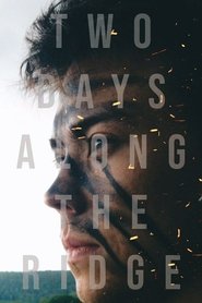 Two Days Along the Ridge (2020)