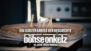 40 Jahre Böhse Onkelz - Ein kurzer Abriss der Geschichte en streaming