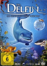 Poster Der Delfin - Die Geschichte eines Träumers