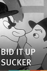 مشاهدة فيلم Bid It Up Sucker 1944 مترجم بجودة عالية
