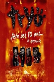 Poster Tryo fête ses 10 ans - Le spectacle 2006