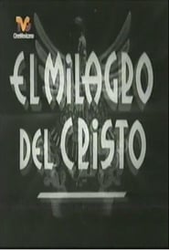 El milagro de Cristo 1941 動画 吹き替え