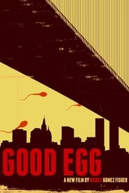 كامل اونلاين Good Egg 2021 مشاهدة فيلم مترجم