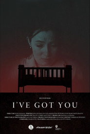 I've Got You poster