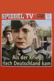 When the War Came to Germany (2005)
