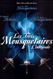 Les Trois Mousquetaires - Saga en streaming