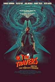 Poster Tim Travers & the Time Travelers Paradox