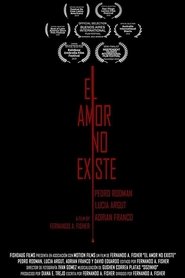 Love Doesn't Exist Poster