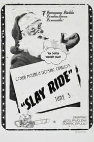 Slay Ride (2022)