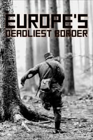Europe’s Deadliest Border: Czechoslovakia’s Iron Curtain (2022)