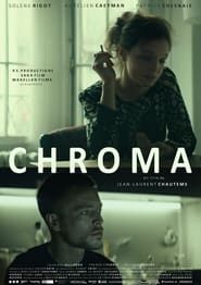 مشاهدة فيلم Chroma 2022 مترجم أون لاين بجودة عالية