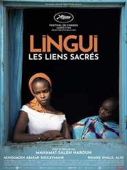 Lingui, les liens sacrés EN STREAMING VF