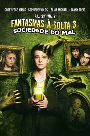 Fantasmas A Solta 3: Sociedade do Mal