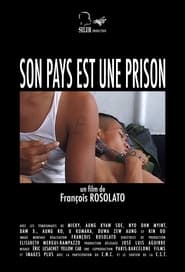 Son pays est une prison