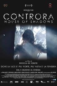 Full Cast of Controra - House of Shadows