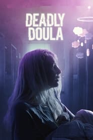 Deadly Doula постер