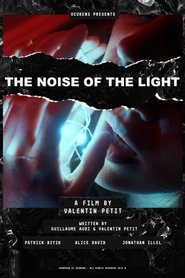 Poster The Noise of the Light 2018