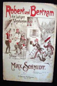 Robert und Bertram, die lustigen Vagabunden
