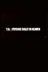 Poster T.G.: Psychic Rally in Heaven