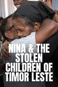 Nina & the Stolen Children of Timor Leste (2016)