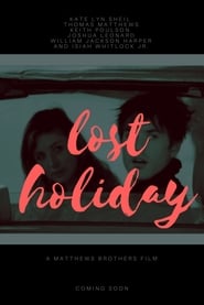 Lost Holiday постер