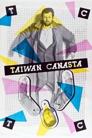 مشاهدة فيلم Taiwan Canasta 1985 مترجم أون لاين بجودة عالية