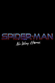 Spider-Man: No Way Home (2021)