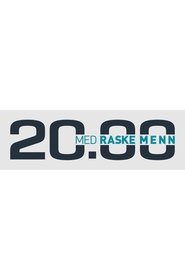 Poster 20.00 med Raske Menn - Season 1 2012