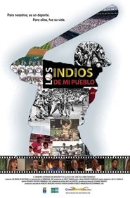 Poster Los Indios de mi pueblo 2010