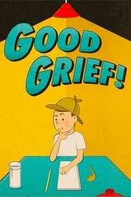 Good Grief! streaming