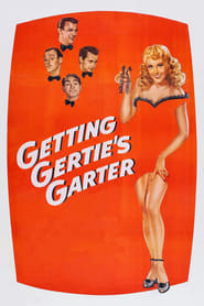 Getting Gertie's Garter постер