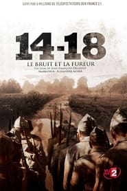 14-18, le bruit et la fureur