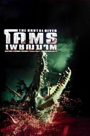 The Brutal River (2005)