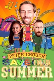 Peter Crouch Save Our Summer – Season 1 watch online