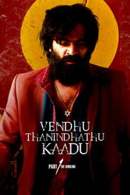 Vendhu Thanindhathu Kaadu (2022) Hindi-Tamil Dual Audio UNCUT WEB-DL